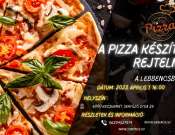 A Pizza készítés rejtelmei - Lebbencs - Gasztro élménysarok 